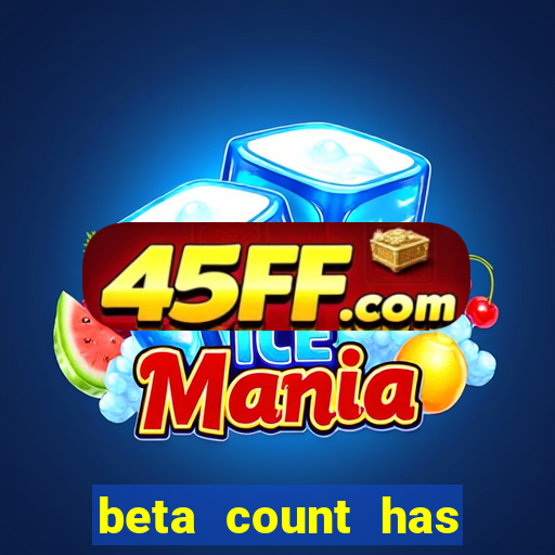 beta count has changed pt br